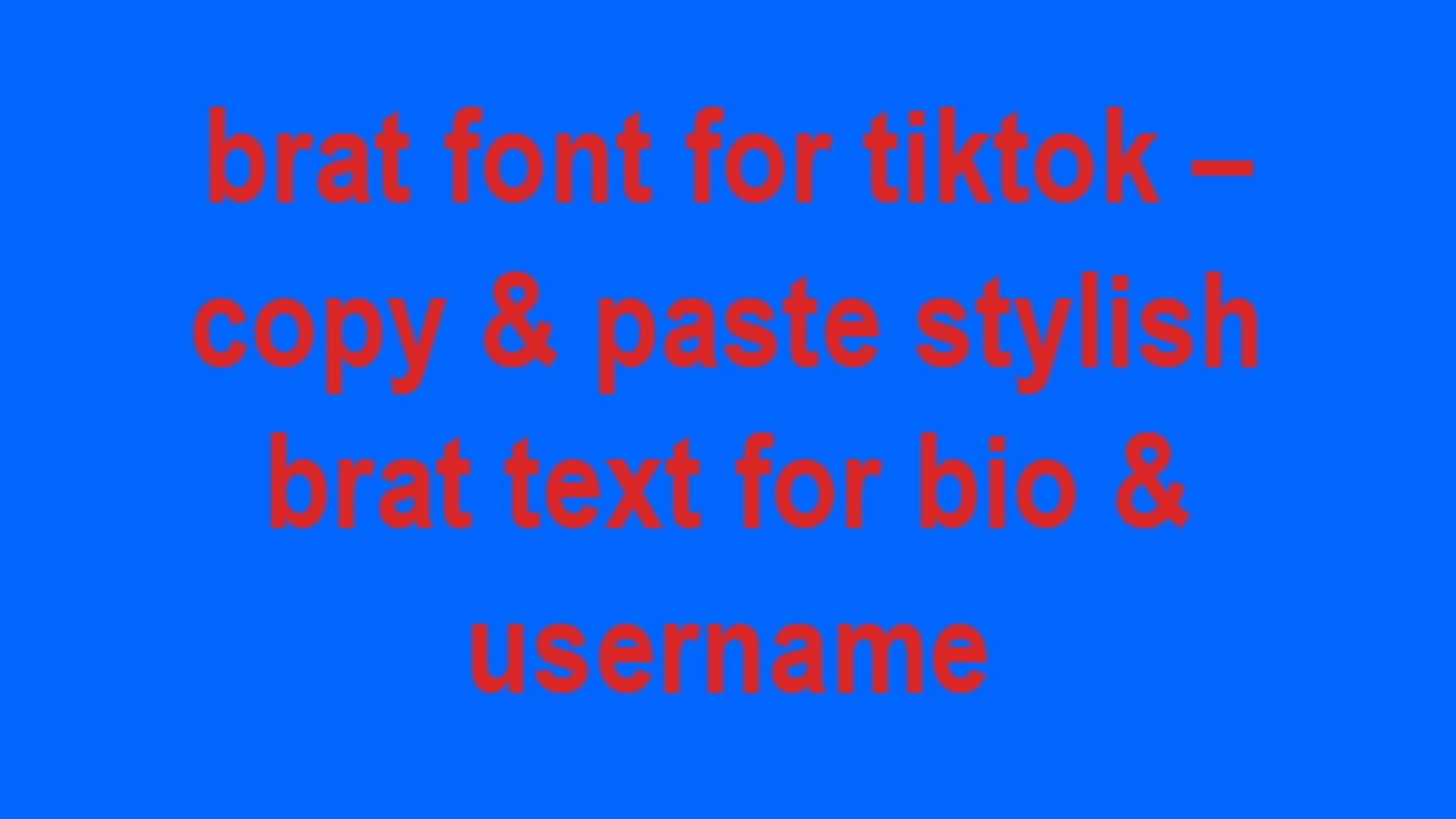 Brat Font for TikTok – Copy & Paste Stylish Brat Text for Bio & Username 1 Brat font for TikTok bio and username displayed on smartphone profile screen