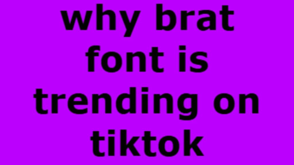 Brat Font for TikTok – Copy & Paste Stylish Brat Text for Bio & Username 3 Infographic explaining why brat font is trending on TikTok with visual differentiation and aesthetic branding highlights