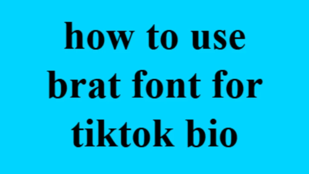 Brat Font for TikTok – Copy & Paste Stylish Brat Text for Bio & Username 2 Step by step guide showing how to use brat font for TikTok bio using copy and paste method