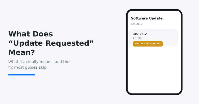 what does update requested mean